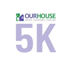 Event Home: Our House 5K: Walk & Remember